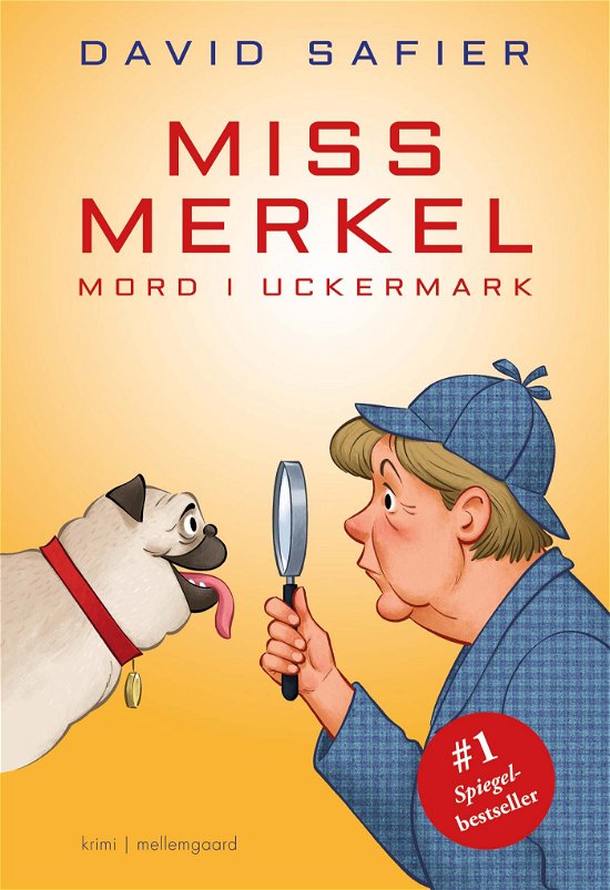 Cover for David Safier · Miss Merkel - Mord i Uckermark (Sewn Spine Book) [1. Painos] (2022)