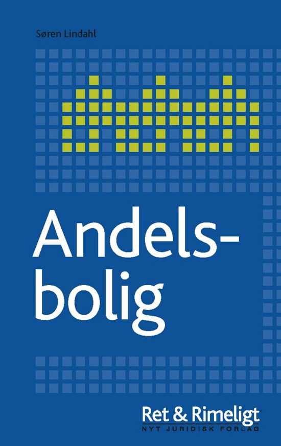 Cover for Søren Lindahl · Ret &amp; Rimeligt: Andelsbolig (Heftet bok) [1. utgave] (2009)