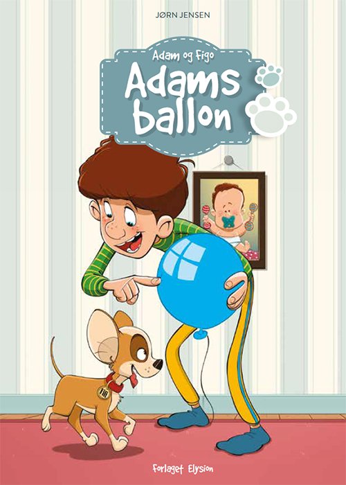 Cover for Jørn Jensen · Adam og Figo: Adams ballon (Inbunden Bok) [1:a utgåva] (2017)