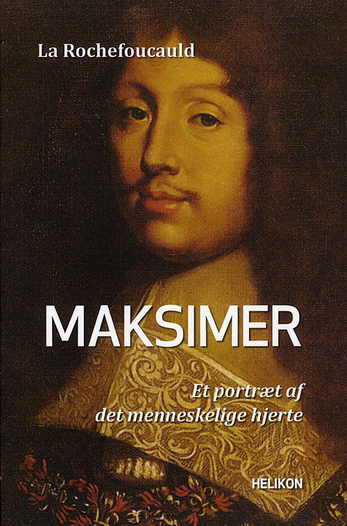 Cover for François de La Rochefoucauld · Maksimer (Sewn Spine Book) [1er édition] (2012)