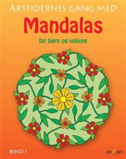 Cover for . · Årstidernes Gang med Mandalas Bind 1 (Pocketbok) (2008)