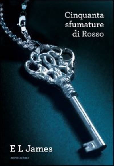 Cover for E L James · Cinquanta sfumature di rosso (Paperback Book) (2012)
