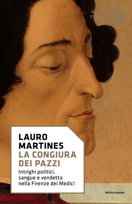 Cover for Lauro Martines · La Congiura Dei Pazzi. Intrighi Politici, Sangue E Vendetta Nella Firenze Dei Medici (Book)