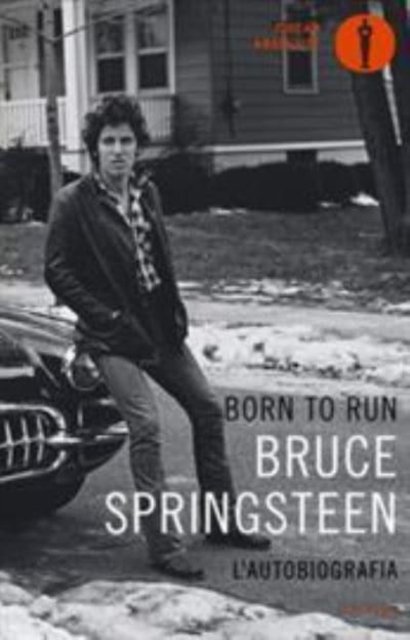 Cover for Bruce Springsteen · Born to run (Bruce Springsteen l'autobiografia) (MERCH) (2017)