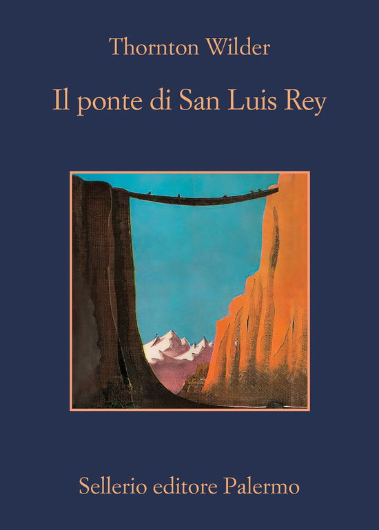 Cover for Thornton Wilder · Il Ponte Di San Luis Rey (Book)