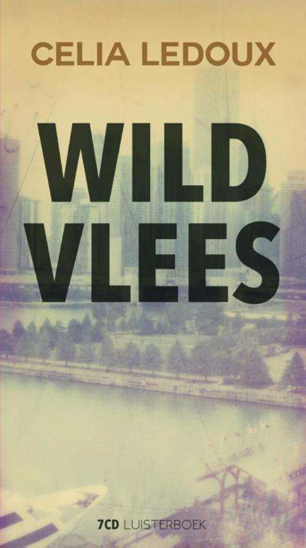 Cover for Celia Ledoux · Wild Vlees (CD)