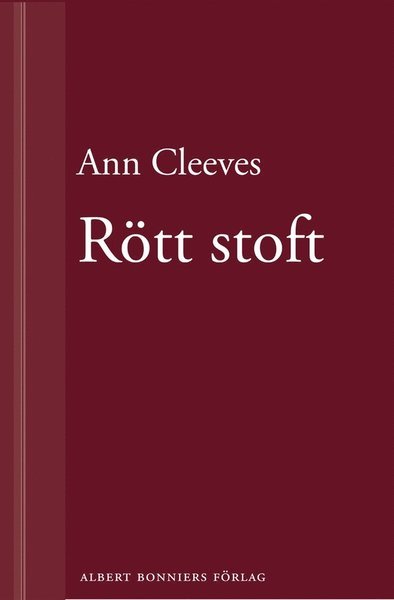 Cover for Ann Cleeves · Första Shetlandskvartetten: Rött stoft (ePUB) (2013)