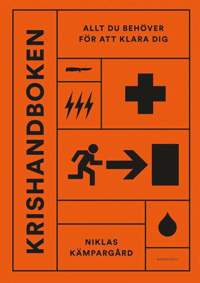 Cover for Niklas Kämpargård · Krishandboken : allt du behöver för att klara dig (Bound Book) (2018)
