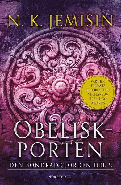 Den söndrade jorden: Obeliskporten - N. K. Jemisin - Books - Norstedts - 9789113094250 - November 5, 2019