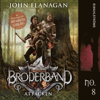 Cover for John Flanagan · Broderband: Attacken (Lydbog (MP3)) (2020)