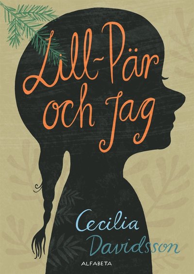 Cover for Cecilia Davidsson · Lill-Pär och jag (ePUB) (2013)