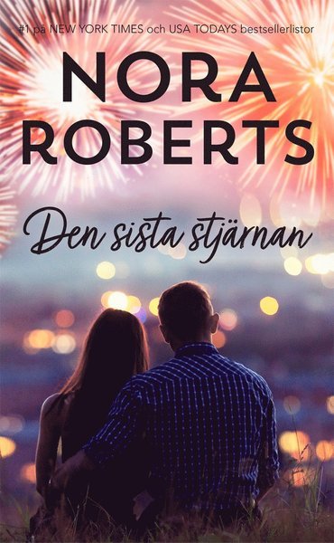 Cover for Nora Roberts · Nora Roberts: Den sista stjärnan (Bok) (2021)