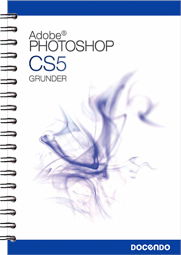 På rätt kurs: Photoshop CS5 Grunder - Eva Ansell - Books - Docendo - 9789172079250 - September 23, 2010