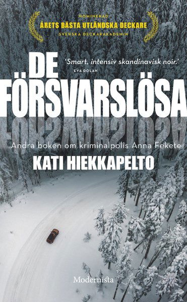 Cover for Kati Hiekkapelto · De försvarslösa (Paperback Book) (2019)