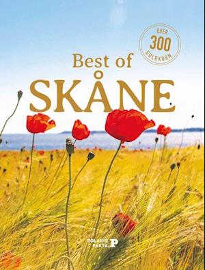 Cover for Caroline Alesmark · Best of Skåne : över 300 guldkorn (Hardcover Book) (2022)