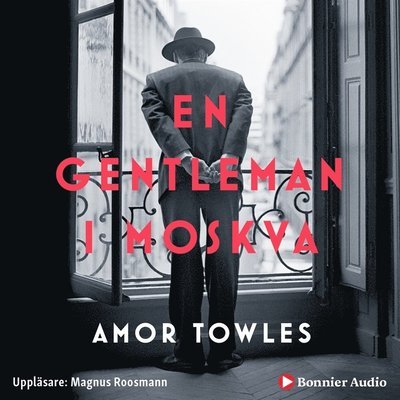 Cover for Amor Towles · En gentleman i Moskva (Hörbok (MP3)) (2019)