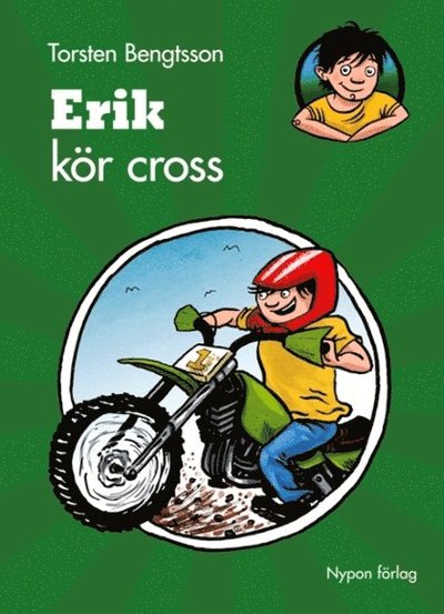 Cover for Torsten Bengtsson · Erik kör cross (Hardcover Book) [Ned edition] (2010)