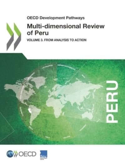Cover for Organisation for Economic Co-operation and Development: Development Centre · Multi-dimensional review of Peru (Paperback Bog) (2019)