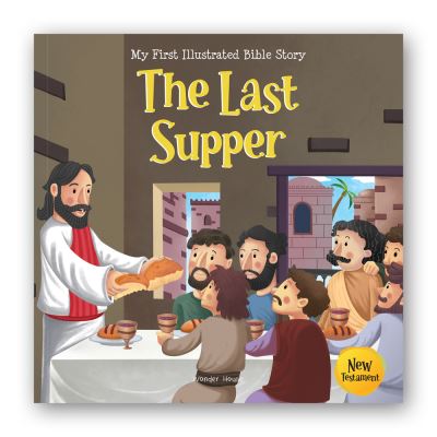 Last Supper - Wonder House Books - Books - Prakash Book Depot - 9789354408250 - May 15, 2023