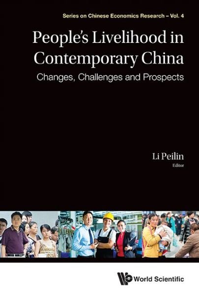 Cover for Peilin Li · People's Livelihood In Contemporary China: Changes, Challenges And Prospects - Series on Chinese Economics Research (Hardcover Book) (2014)