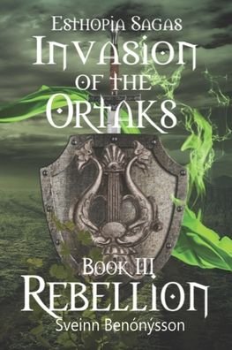 Cover for Sveinn Bennsson · Esthopia Sagas : Invasion of the Ortaks (Paperback Book) (2022)