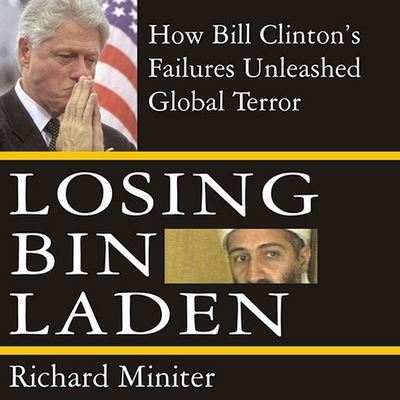 Losing Bin Laden - Richard Miniter - Music - TANTOR AUDIO - 9798200150250 - April 1, 2004