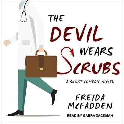 Cover for Freida Mcfadden · The Devil Wears Scrubs (CD) (2017)