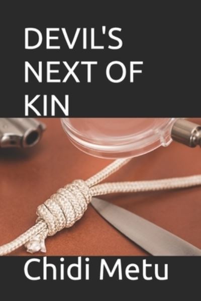 Cover for Chidi Metu · Devil's Next of Kin (Paperback Book) (2021)