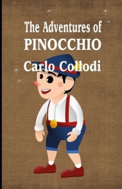 Cover for Carlo Collodi · The Adventures of Pinocchio (classics illustrated) (Paperback Bog) (2021)