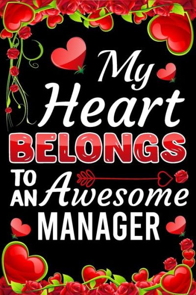 Cover for Ataul Haque · My Heart Belongs To An Awesome Manager (Pocketbok) (2020)