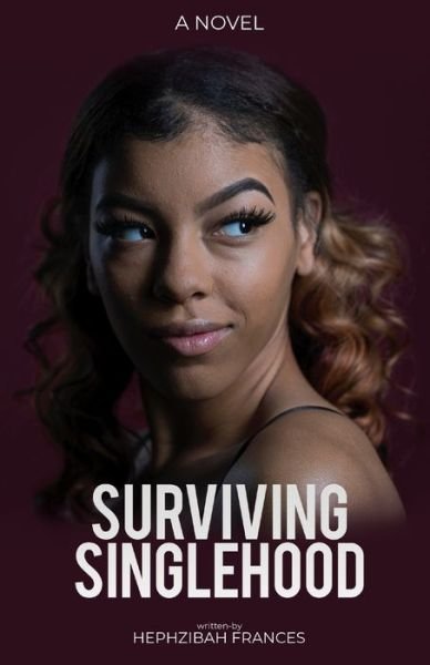 Cover for Hephzibah Frances · Surviving Singlehood (Pocketbok) (2020)