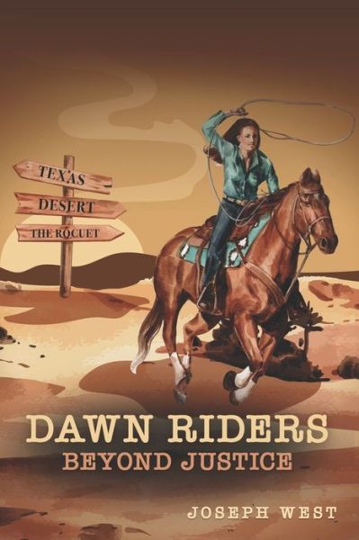 Cover for Joseph West · Dawn Riders (Taschenbuch) (2020)