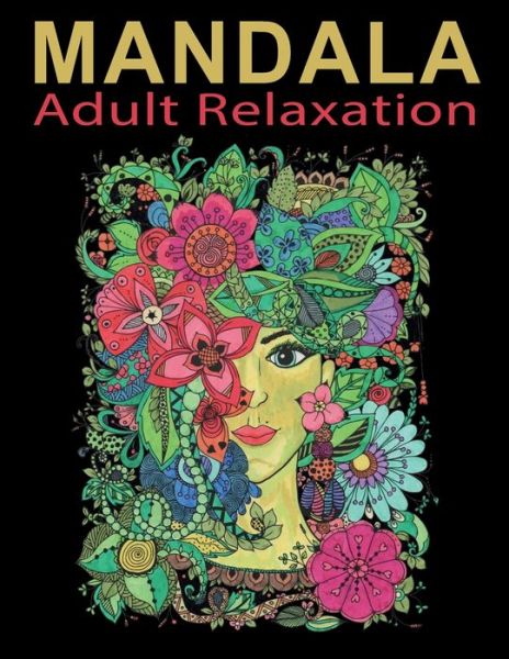 Cover for Draw Edition · Mandala Adult Relaxation: 50 mandala / mandala coloring book for adults / size 8,5x11 (Pocketbok) (2020)