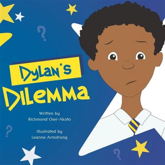 Cover for Richmond Osei-Akoto · Dylan's Dilemma (Paperback Book) (2020)