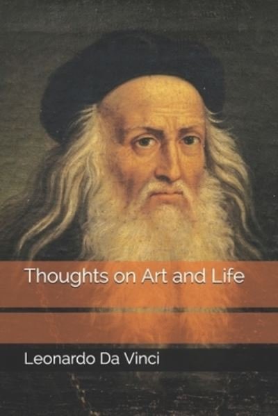 Cover for Leonardo Da Vinci · Thoughts on Art and Life (Paperback Book) (2020)