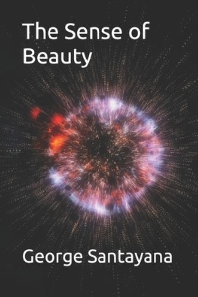 Cover for George Santayana · The Sense of Beauty (Paperback Book) (2021)