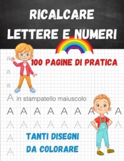 Cover for Dino Paint · Ricalcare Lettere e Numeri (Taschenbuch) (2021)