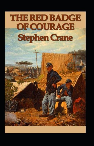 Cover for Stephen Crane · The Red Badge of Courage Annotated (Paperback Bog) (2021)