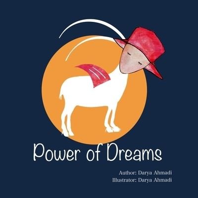 Cover for Darya Ahmadi · Power of Dreams (N/A) (2021)
