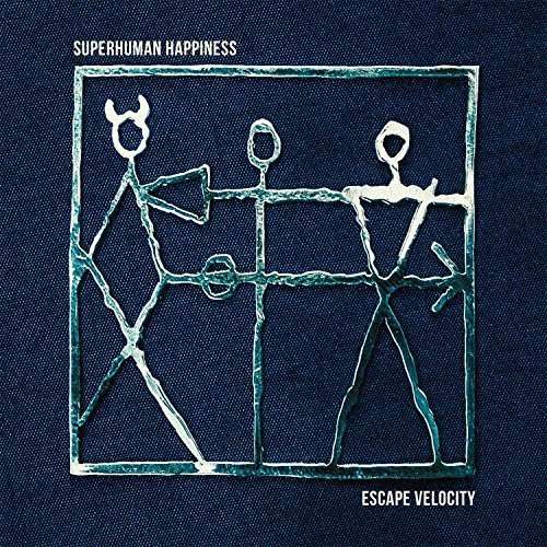 Cover for Superhuman Happiness · Escape Velocity (LP) (2018)