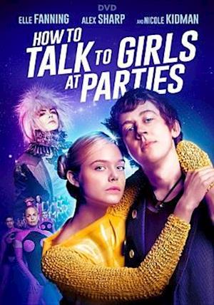 Cover for How to Talk to Girls at Parties (DVD) (2018)