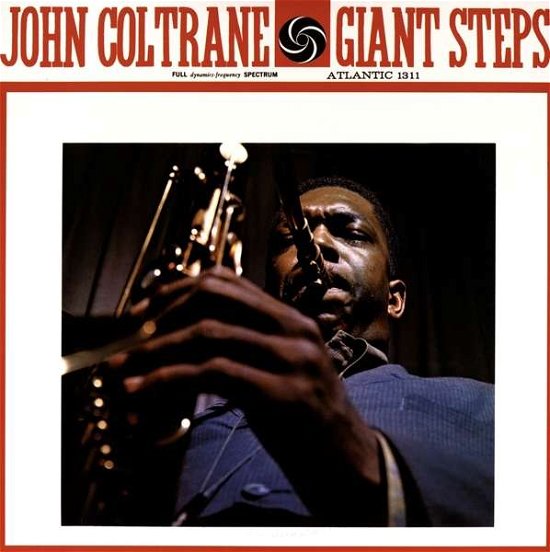 John Coltrane · Giant Steps (LP) [Remastered edition] (2017)