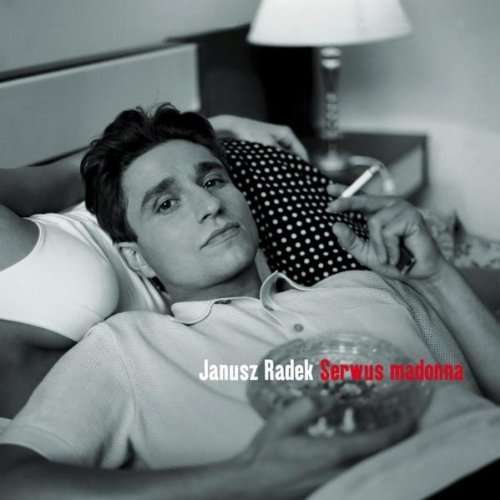 Cover for Janusz Radek · Serwus Madonna (CD) (2004)