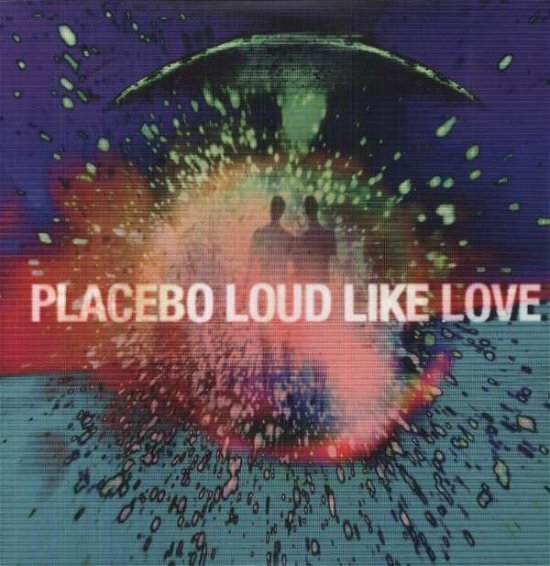 Cover for Placebo · Loud Like Love (LP) [Coloured, 180 gram edition] (2013)
