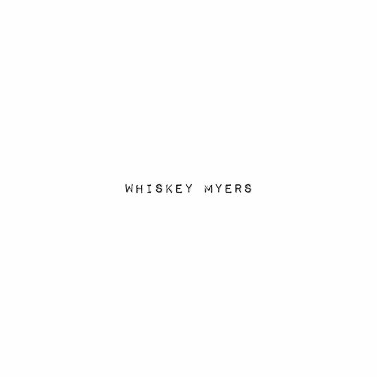 Cover for Whiskey Myers (CD) (2019)