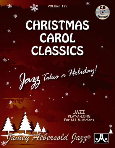 Christmas Carols - Jamey Aebersold - Musiikki - Jamey Aebersold - 0635621001251 - tiistai 5. toukokuuta 2009