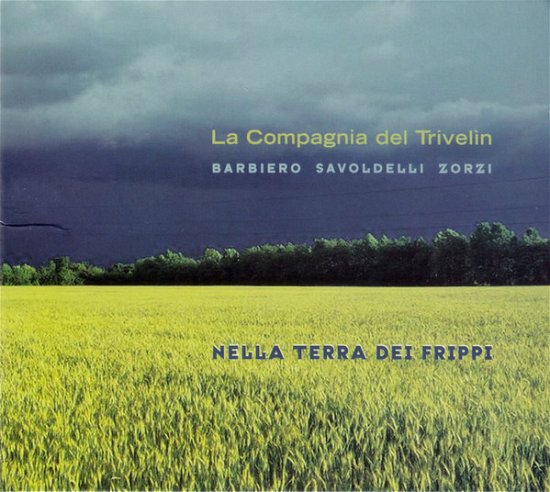 Cover for Compagnia Del Trivelin · Nella Terra Dei Frippi (CD) (2017)