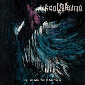 Cover for Kaal Akuma · In the Mouth of Madness (LP) (2022)