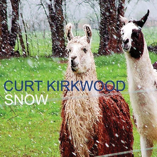 Cover for Curt Kirkwood · Snow (CD) (2005)