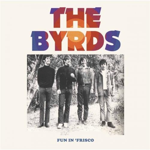 Cover for The Byrds · Fun in Frisco (LP) (2017)